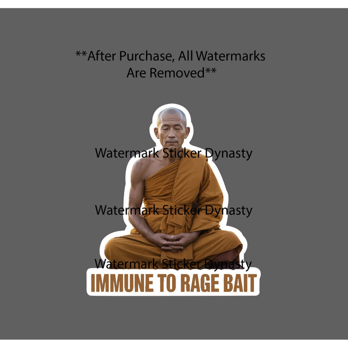 Immune To Rage Bait Sticker Waterproof Decal Monk Funny Humor Gift NEW