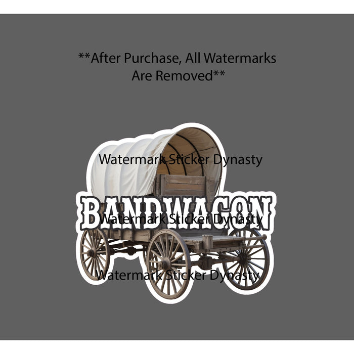 Bandwagon Sticker Waterproof Decal Sports Games Funny Humor Gift NEW