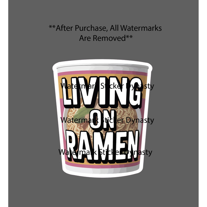 Living on Ramen Sticker Waterproof Decal Noodles College Humor Funny Gift NEW