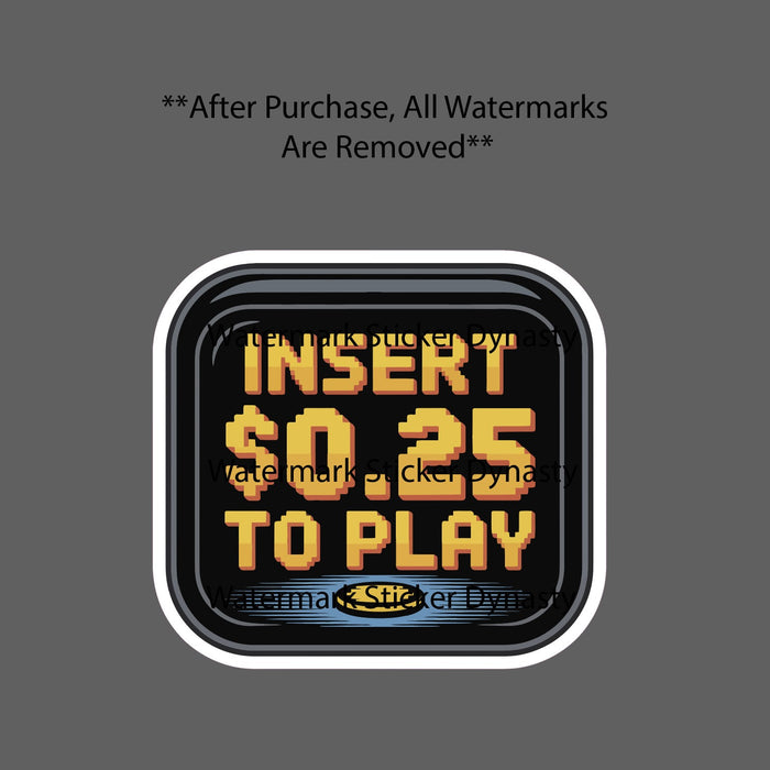 Insert Coin To Play Sticker Waterproof Decal Games Videogames Retro Gift NEW