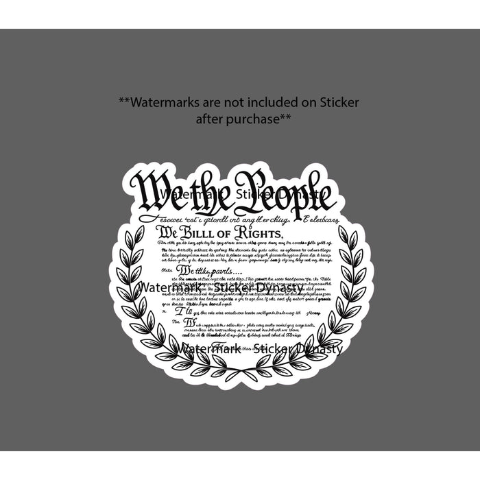 Constitution Sticker Waterproof Decal Bill of Rights We The People USA Gift NEW