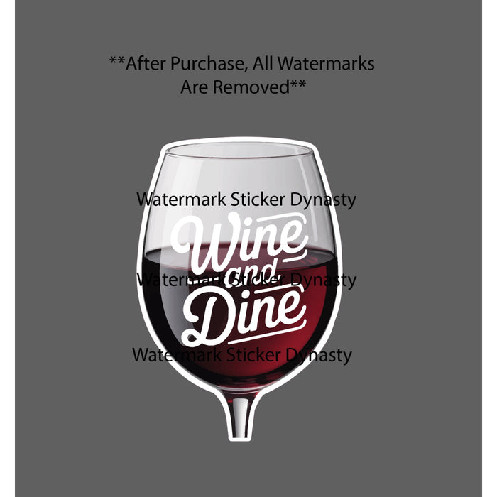 Wine and Dine Sticker Waterproof Decal Drinking Alcohol Dinner Food Gift NEW