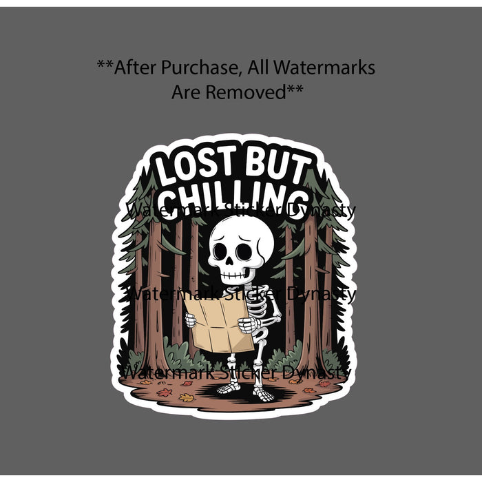 Lost But Chilling Sticker Waterproof Decal Skeleton Woods Funny Outdoor Gift NEW