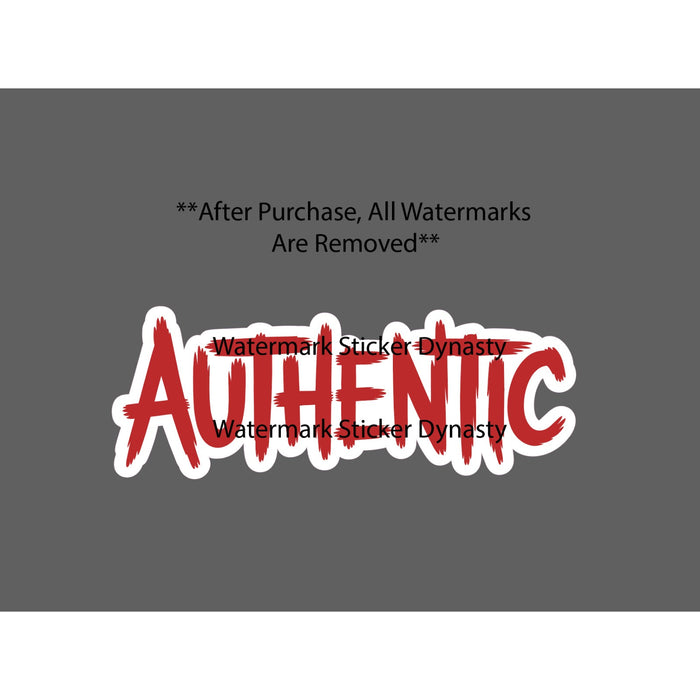 Authentic Sticker Waterproof Decal Real Genuine Quote Wordage Gift NEW