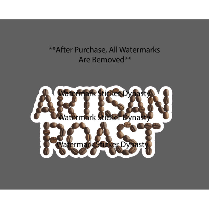 Artisan Roast Sticker Waterproof Decal Coffee Brew Caffeine Work Gift NEW