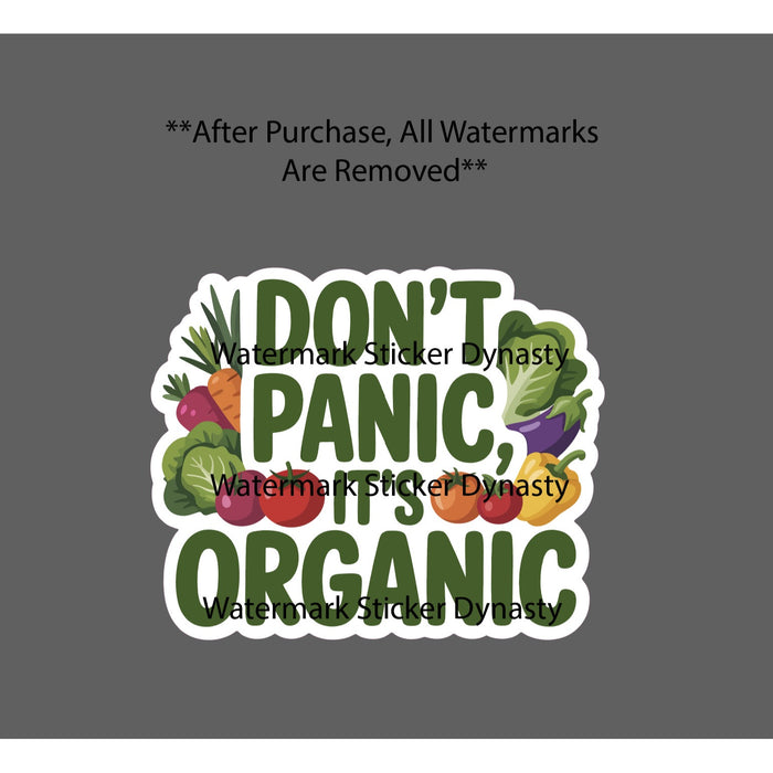Don't Panic It's Organic Sticker Waterproof Decal Food Vegetable Fruits Gift NEW
