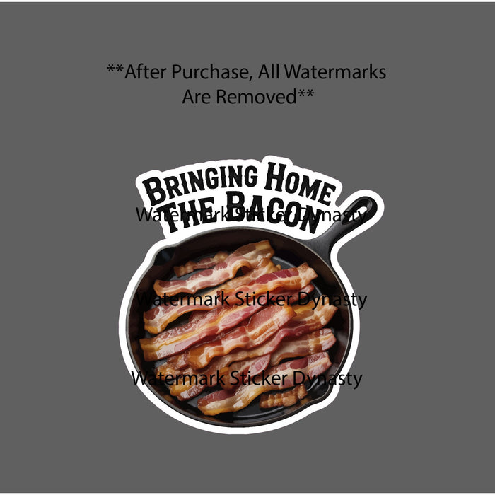 Brining Home The Bacon Sticker Waterproof Decal Quote Food Money Idiom Gift NEW