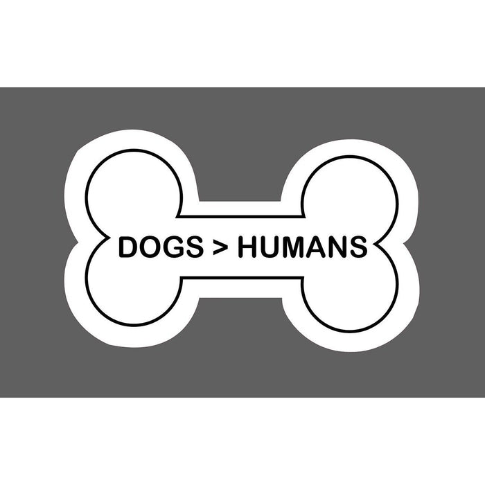 Dogs Over Humans Sticker Bone