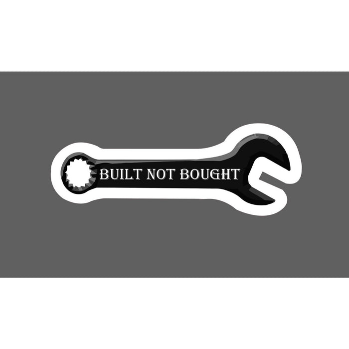 Built Not Bought Sticker Wrench