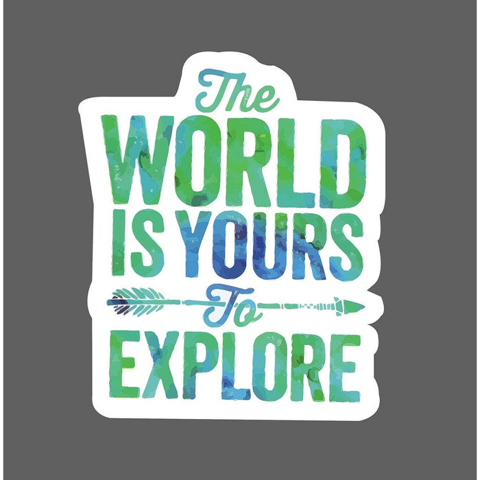 The World Is Yours To Explore Sticker Adventure