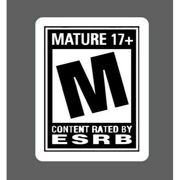 Mature 17+ Sticker Warning