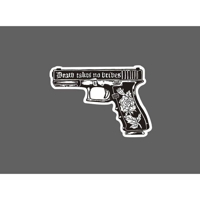 Death Takes No Bribes Sticker 9MM