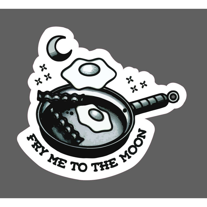 Fry Me To The Moon Sticker