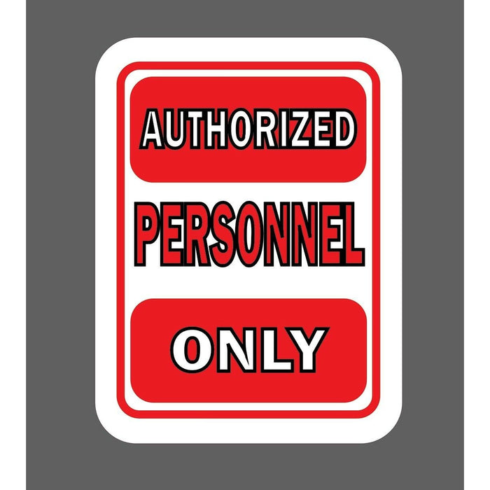 Authorized Personnel Only Sticker