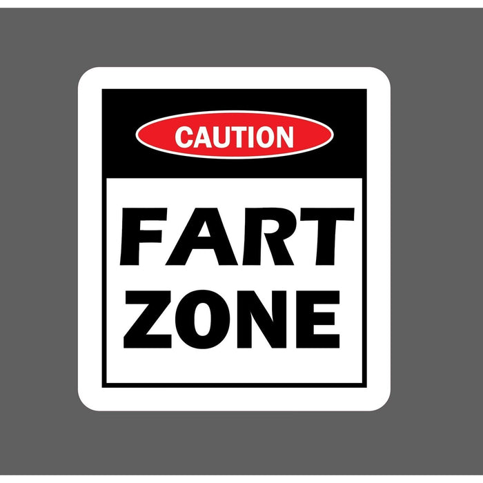 Fart Zone Sticker Caution